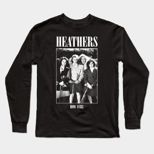 Heathers: How Very Long Sleeve T-Shirt